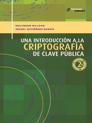 cover image of Una introducción a la criptografía de clave pública 2ª. Ed